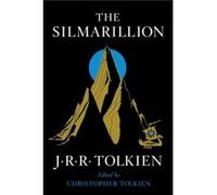 The Silmarillion J R R Tolkien , Edited by Christopher Tolkien (Auteur)