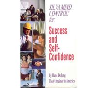The Silva Mind Control for Success and Self-Confidence/Audio Cassette