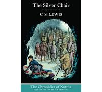 The Silver Chair (Hardback)
