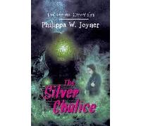 The Silver Chalice (The Anouka Chronicles)