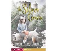 The Silver Crown, Aladdin Fantasy Robert C. O'Brien (Auteur)