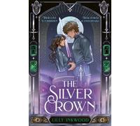 The Silver Crown - Lilly Inkwood - One More Chapter - ebook (ePub) - Livre