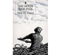 Neil M. Gunn – The Silver Darlings – Faber & Faber