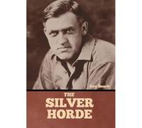 The Silver Horde