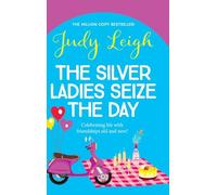The Silver Ladies Seize the Day