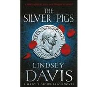 The Silver Pigs by Lindsey Davis Paperback Book Davis, Lindsey (Auteur)