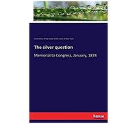 The Silver Question