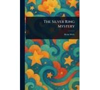 The Silver Ring Mystery