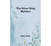 The Silver Ring Mystery