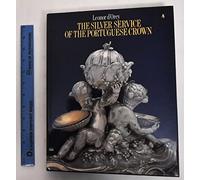 The silver service of the Portuguese crown