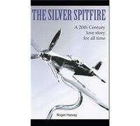 The Silver Spitfire by Roger Harvey Paperback Book Roger Harvey (Auteur)