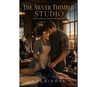 The Silver Thimble Studio: A Cozy Urban Fantasy Romance: Greenhouse Alley Chronicles Book 4