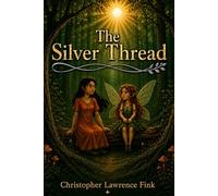 The Silver Thread