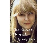 The Silver Thread