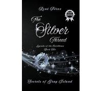 The Silver Thread (Black Edition): Secrets of the Gray Island