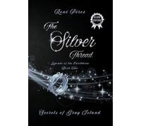 The Silver Thread (Black Edition): Secrets of the Gray Island