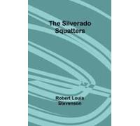 The Silverado Squatters