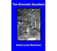 The Silverado Squatters