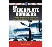 The Silverplate Bombers - [Version Originale] Richard H Campbell (Auteur)