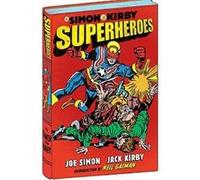 The Simon and Kirby Superheroes Joe Simon (Auteur)