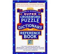 The Simon & Schuster Super Crossword Puzzle Dictionary and Reference Book Lark Productions, Seth Godin Productions (Auteur)