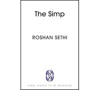 The Simp: A hilarious and wild ride - Vanity Fair set in contemporary Hollywood