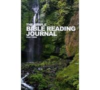 The Simple Bible Reading Journal: Year Three