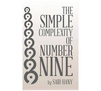 The Simple Complexity Of Number Nine