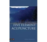 The Simple Guide to Five Element Acupuncture Nora FRANGLEN (Auteur)