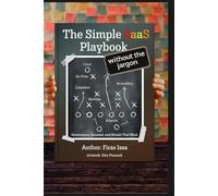 The Simple SaaS Playbook: without the jargon