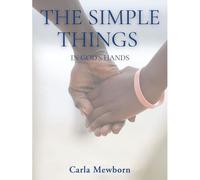 The Simple Things In God's Hands