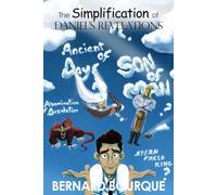 The Simplification of Daniel’s Revelations