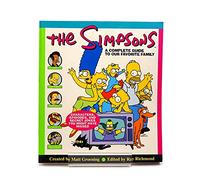 The "Simpsons": The Complete Guide to Your Favorite Family
