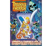 The Simpsons Treehouse Of Horror Ominous Omnibus Vol. 2: Deadtime Stories For Boos & Ghouls