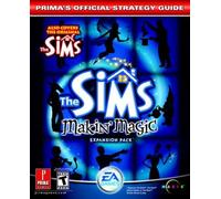 The Sims Makin' Magic: Prima's Official Strategy Guide
