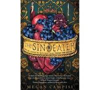 The Sin Eater by Megan Campisi Megan Campisi (Auteur)