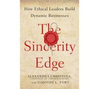 The Sincerity Edge by Timothy L. Fort Alexandra Christina Countess Of Frederiksborg, Timothy L Fort (Auteur)