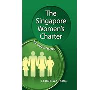 The Singapore Women's Charter: 50 Questions
