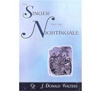 The Singer And The Nightingale Sandy Weinstein (Auteur)