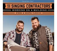 The Singing Contract - Working On A Building: Hymns & Gospel Classics [Cd]
