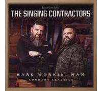 The Singing Contractors Hard Workin' Man (CD)