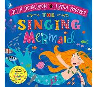 The Singing Mermaid
