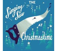 Julian Koster – The Singing Saw at Christmastime