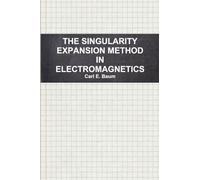 THE SINGULARITY EXPANSION METHOD IN ELECTROMAGNETICS: A SUMMARY SURVEY AND OPEN QUESTIONS
