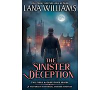 The Sinister Deception: A Victorian Historical Murder Mystery