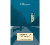 The Sinister Student by Kel Richards Kel Richards, (Auteur)