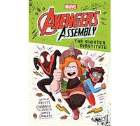 The Sinister Substitute (Marvel Avengers Assembly Book 2) (Volume 2)