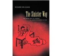 The Sinister Way Richard Von Glahn (Auteur)