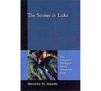 The Sinner in Luke Dwayne H. Adams (Auteur)