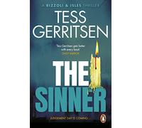 The Sinner: The riveting Rizzoli & Isles thriller from the Sunday Times bestselling author